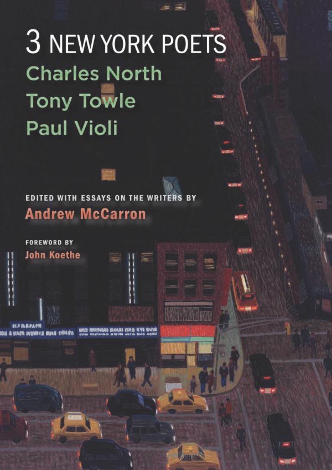 Three New York Poets by Charles North