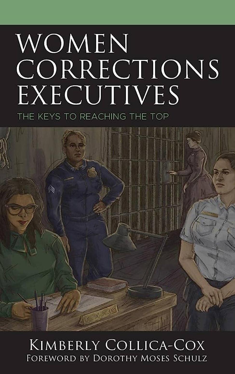 Book cover of Women Corrections Executives by Kimberly Collica-Cox