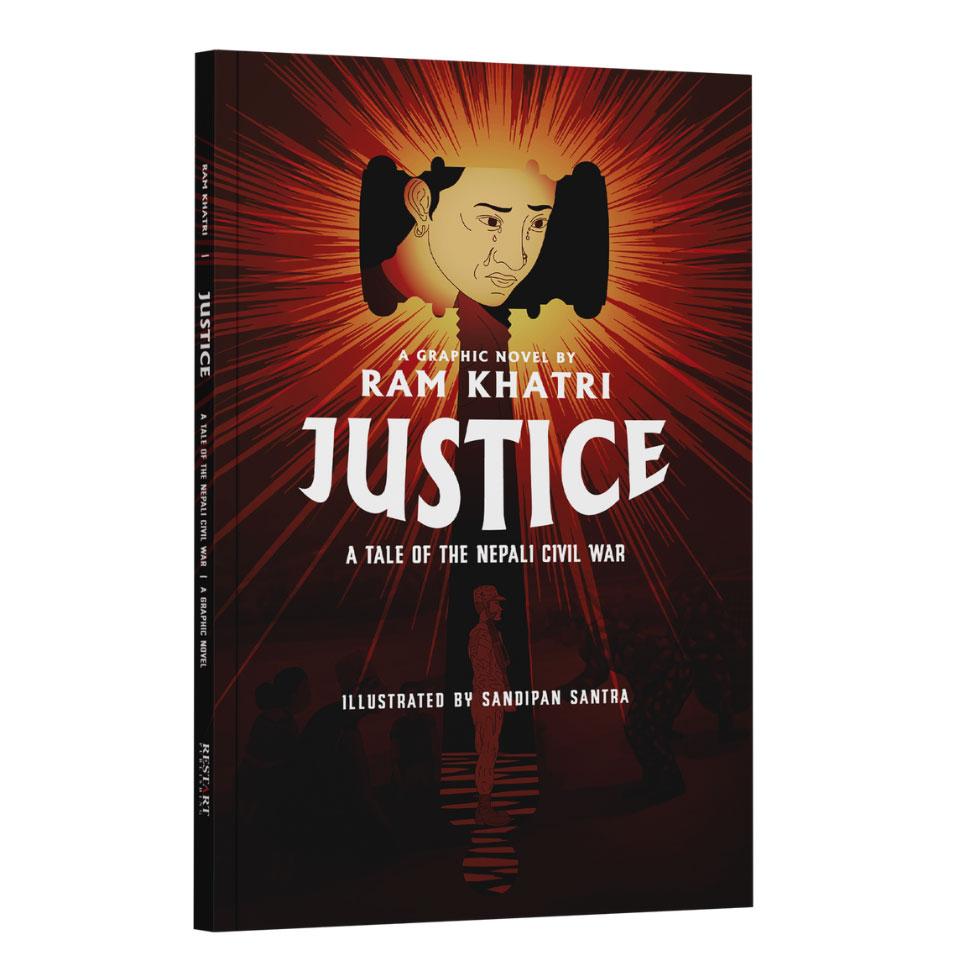 Pace University alum Ram Khatri ’16 book cover: Justice: A Tale of the Nepali Civil War