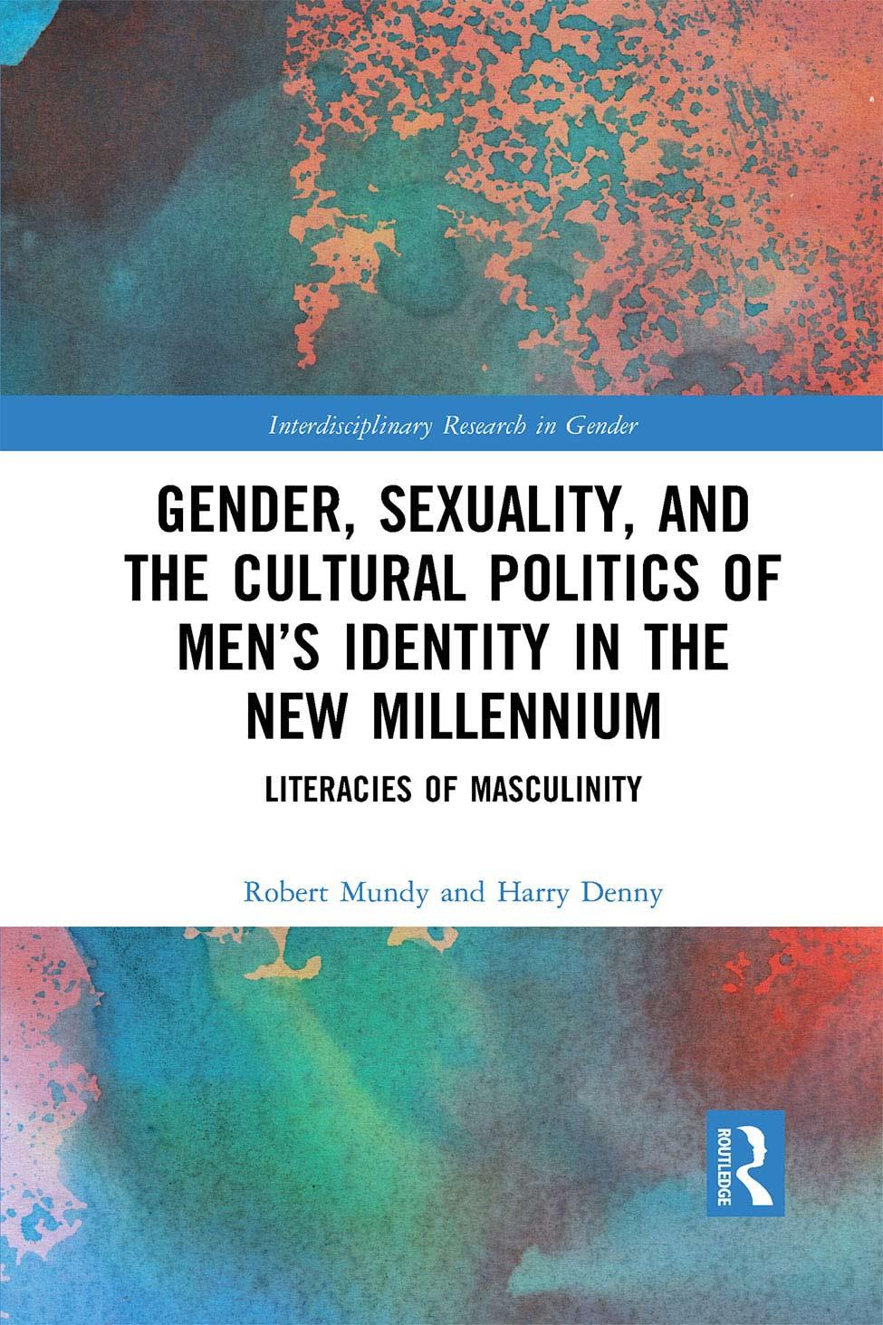 Book cover of ‘Literacies of Masculinity’ by Robert Mundy