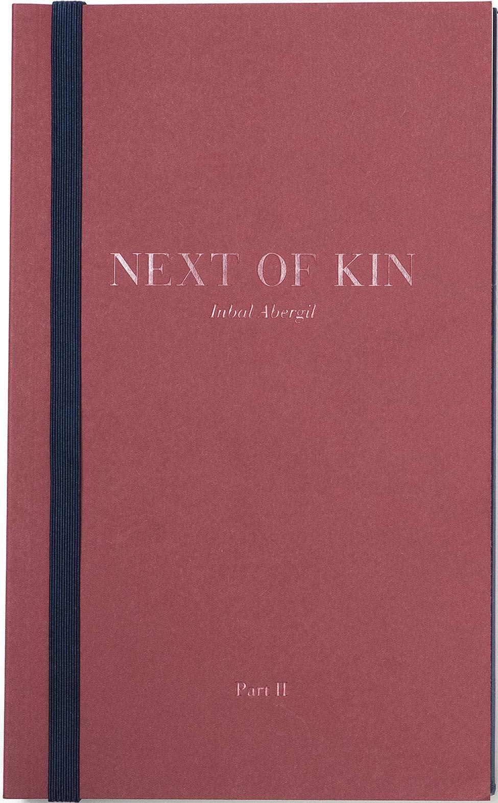 N.O.K.: Next Of Kin by Inbal Abergil