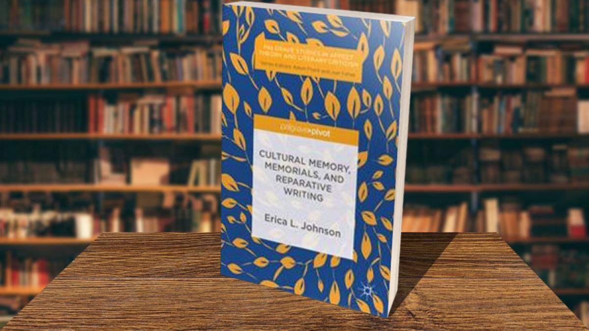 Book Cover for Cultural Memory, Memorials, And Reparative Writing