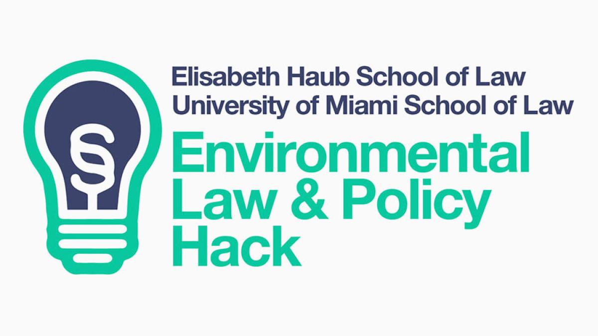 Environmental Law Policy Hack logo, Elisabeth Haub School of Law and University of Miami School of Law