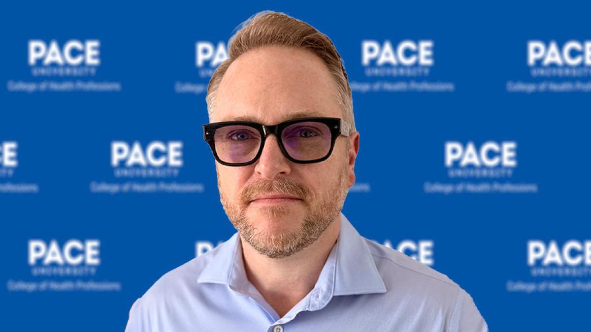 Jason Slyer, Director, Graduate Practice Programs and Associate Professor at Pace University's College of Health Professions