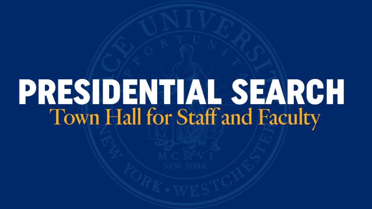 Presidential Search: Town Hall for Staff and Faculty
