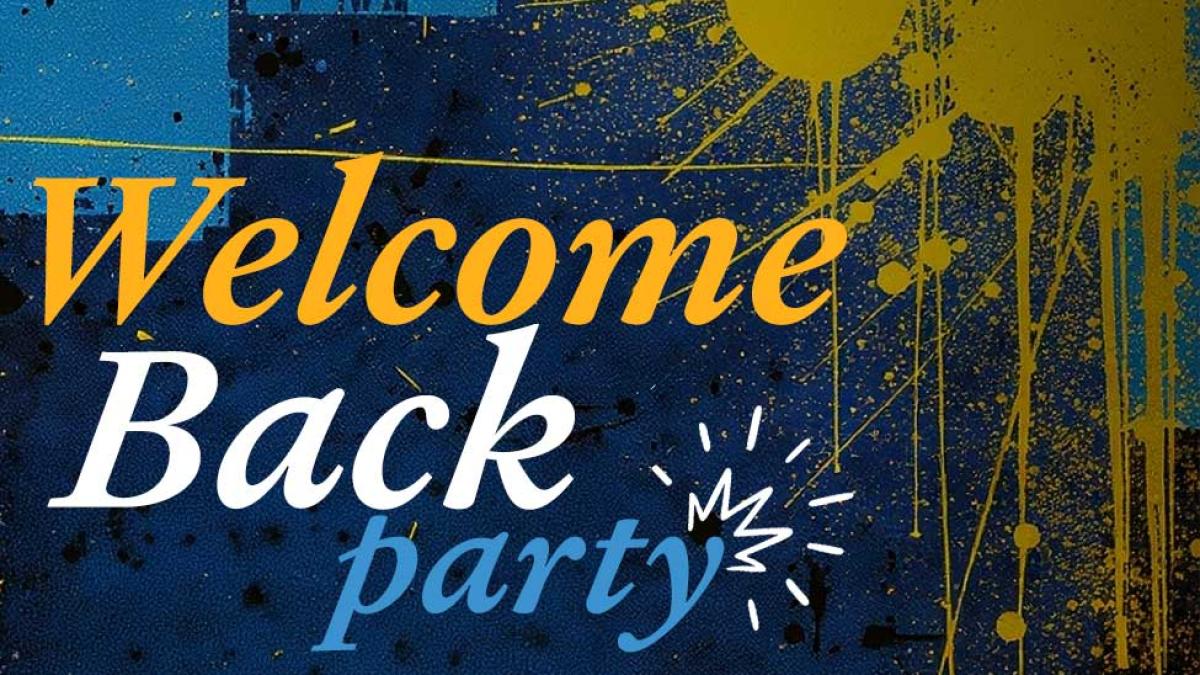 Welcome Back Party