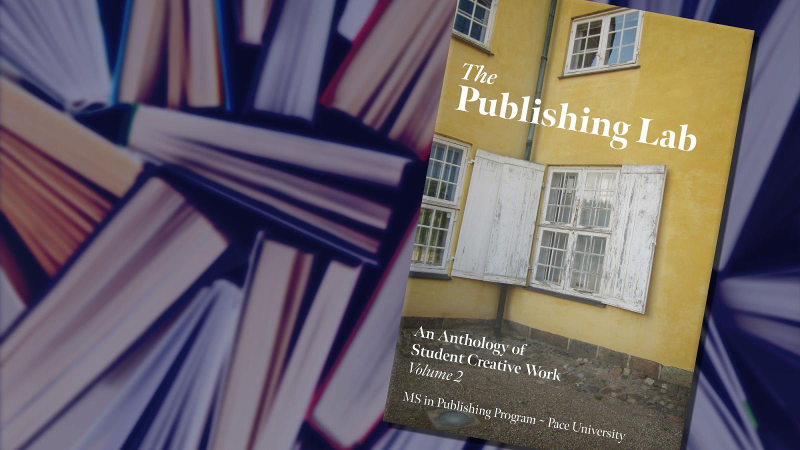 Pace University Publishing Lab printed book with book pages in the background