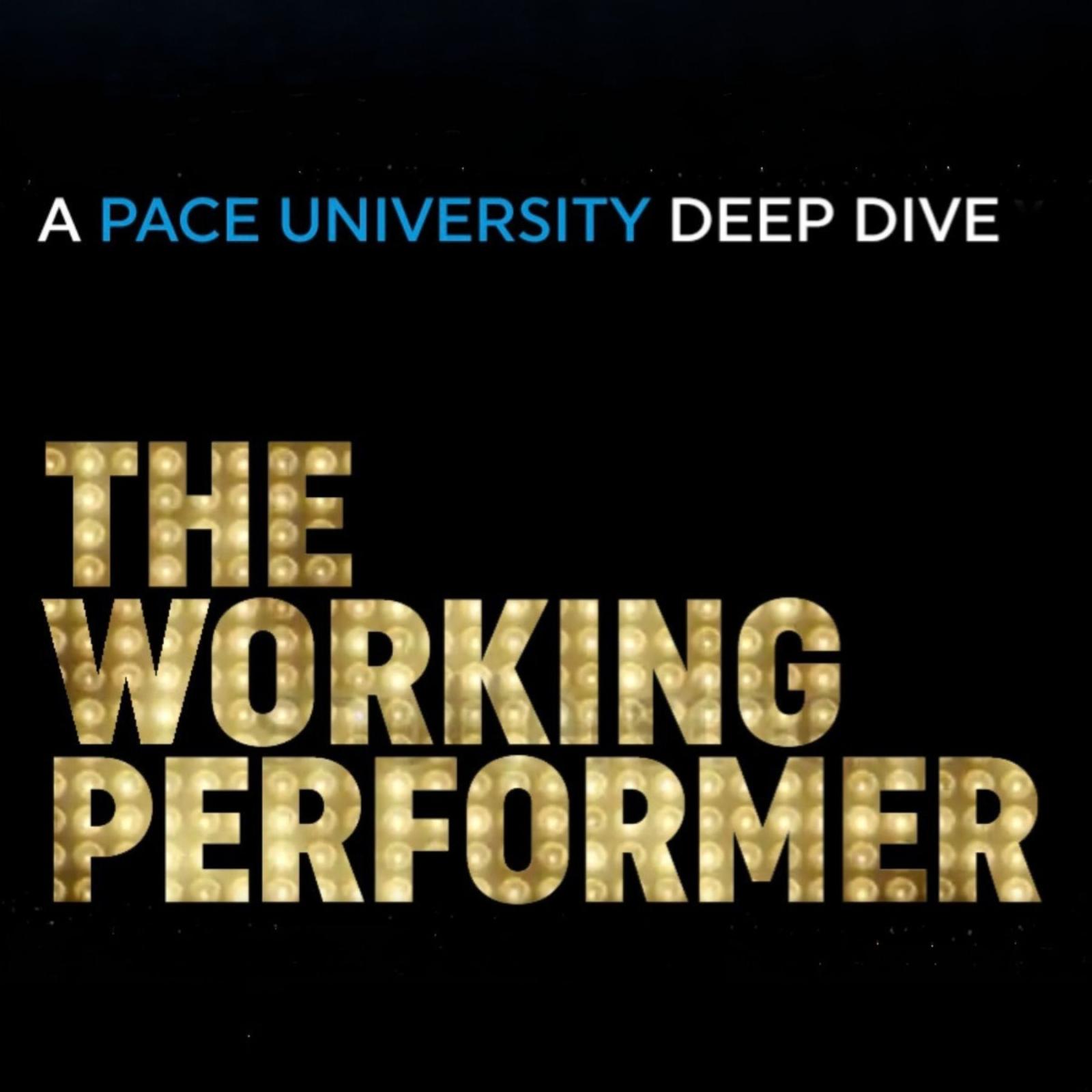 Pace University Sands College of Performing Arts The Working Performer Logo